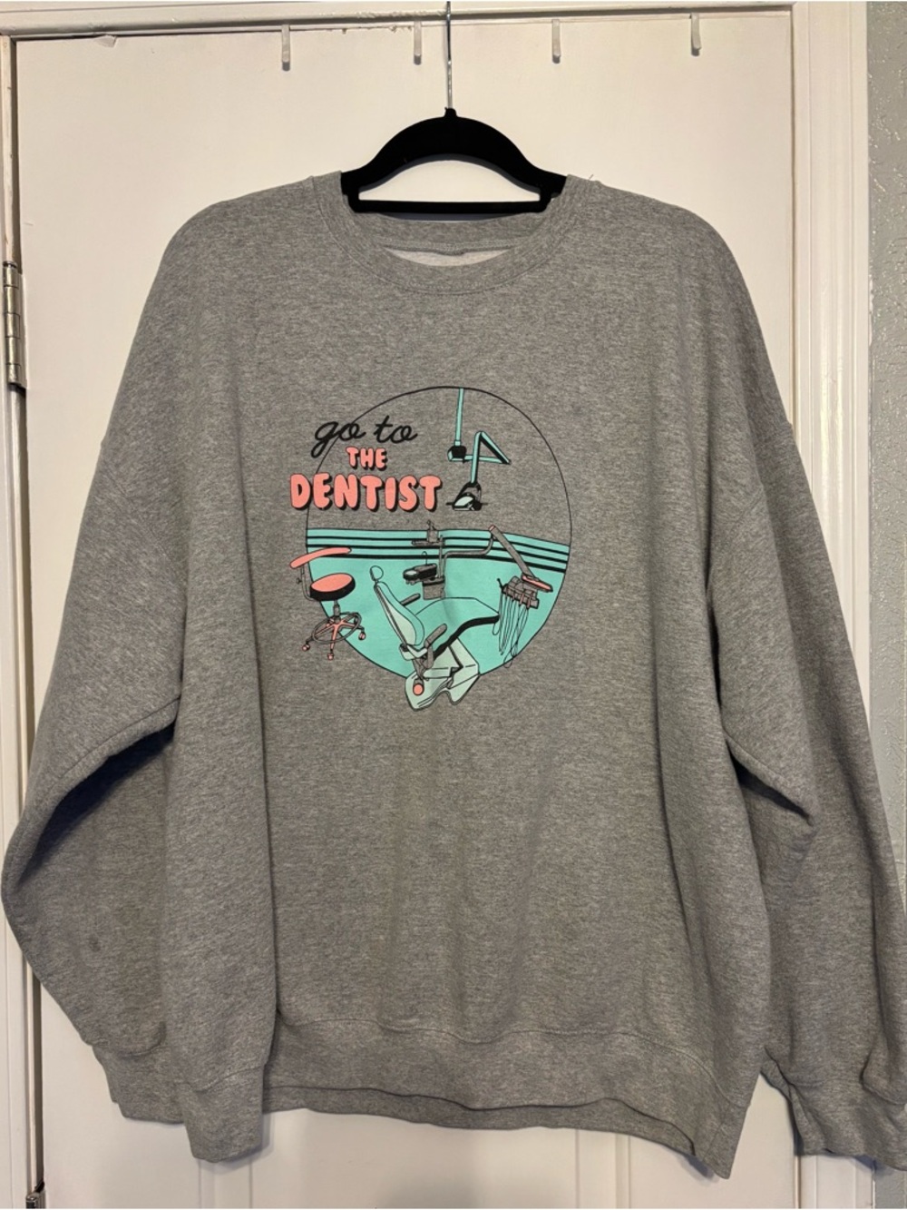 Gray 'Go to the Dentist' Graphic Crewneck Sweatshirt
